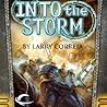 Into the Storm by Larry Correia