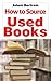 How to Source Used Books by Adam Bertram