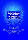 Tafsir Ibn Kathir Part 6 of 30: An Nisaa 148 To Al Ma’idah 081 Tafsir Ibn Kathir Part 6 of 30: An Nisaa 148 To Al Ma’idah 081