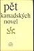 Pět kanadských novel