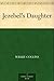 Jezebel's Daughter by Wilkie Collins Jezebel's Daughter by Wilkie Collins