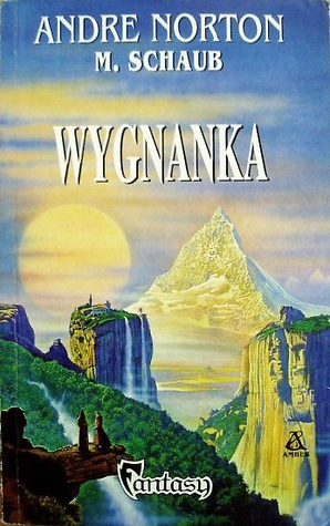 Wygnanka (Witch World Series 3: The Turning, #2)