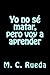 Yo no sé matar, pero voy a aprender