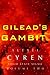 Gilead's Gambit (Solid State Sigma, #2)