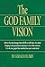 The God Family Vision