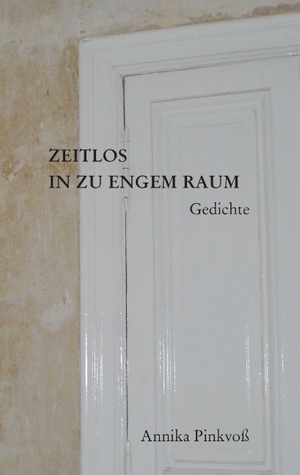 Zeitlos in Zu Engem Raum (German Edition)