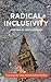 Radical Inclusivity: Expanding Our Minds Beyond Dualistic Thinking (Shifts in Consciousness)
