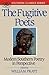 The Fugitive Poets: Modern Southern Poetry (Southern Classics Series)