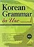 Korean Grammar in Use: Inte...