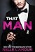 That Man 1 (That Man, #1)