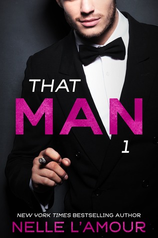 That Man 1 (That Man, #1)