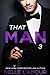 That Man 3 (That Man, #3)