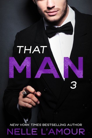 That Man 3 (That Man, #3)