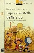 Pupi y el misterio de Nefertiti
