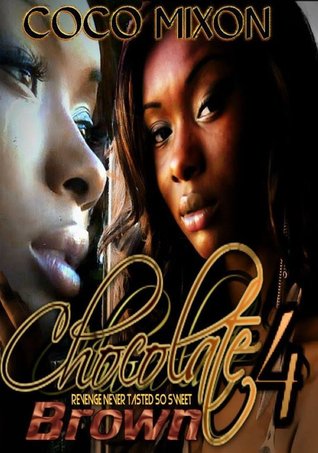 Chocolate Brown 4 (Kindle Edition)
