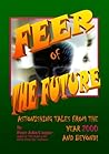 Feer of the Future