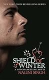 Shield of Winter by Nalini Singh