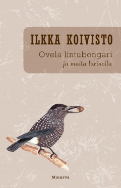 Ovela lintubongari ja muita tarinoita (Hardcover)