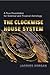 The Clockwise House System