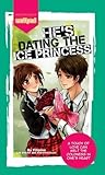 He's Dating the Ice Princess by Filipina (Lee Zhaira Dee Sa...