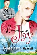 Loving Jay (Loving You, #1)
