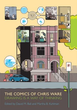 The Comics of Chris Ware: Drawing Is a Way of Thinking (Paperback)