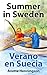 Summer in Sweden / Verano en Suecia