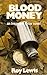 Blood Money (Inspector John Crow #4)