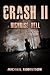 Highrise Hell (Crash, #2)