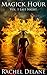 Magick Hour Vol. 1 Last Night
