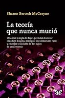 La teoría que nunca murió