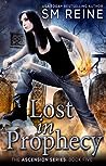 Lost in Prophecy