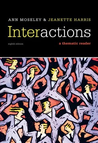 Interactions: A Thematic Reader (Paperback)
