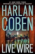 Live Wire (Myron Bolitar, #10)