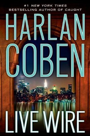 ebook download Live Wire (Myron Bolitar, #10)