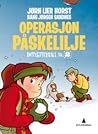 Operasjon Påskelilje (Detektivbyrå nr. 2, #4)
