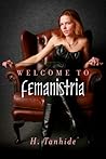 Welcome to Femanistria