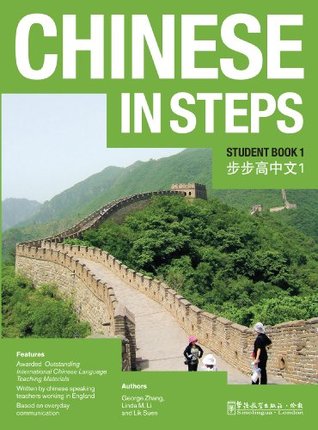 Chinese in Steps vol.1 - Student Book (English and Chinese Edition)