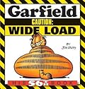 Garfield Caution: Wide Load: His 56th Book