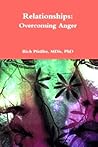 Relationships: Overcoming Anger (Essential Relationship Series)