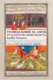 Teorias sobre el amor en la cultura árabe medieval (Paperback)