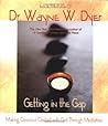 Getting in the Gap: Making Conscious Contact with God Through Meditation