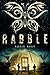 Rabble (Skulk, #2)
