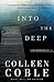 Into the Deep (Rock Harbor Series #3) by Colleen Coble