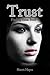 Trust (Finding Anna, #4)
