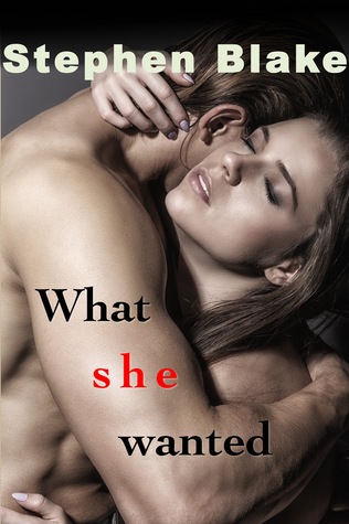 What She Wanted