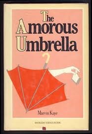 The Amorous Umbrella (The Incredible Umbrella, #2)