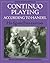 Continuo Playing According to Handel by David Ledbetter