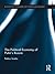 The Political Economy of Putin's Russia (Routledge Frontiers of Political Economy Book 155)