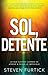 Sol Detente (Spanish Edition)